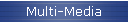 Multi-Media