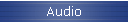 Audio