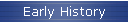 Early History