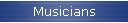 Musicians