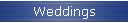 Weddings